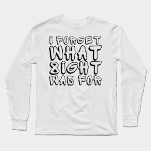 Violent Femmes I Forget Eight Was For Black Long Sleeve T-Shirt